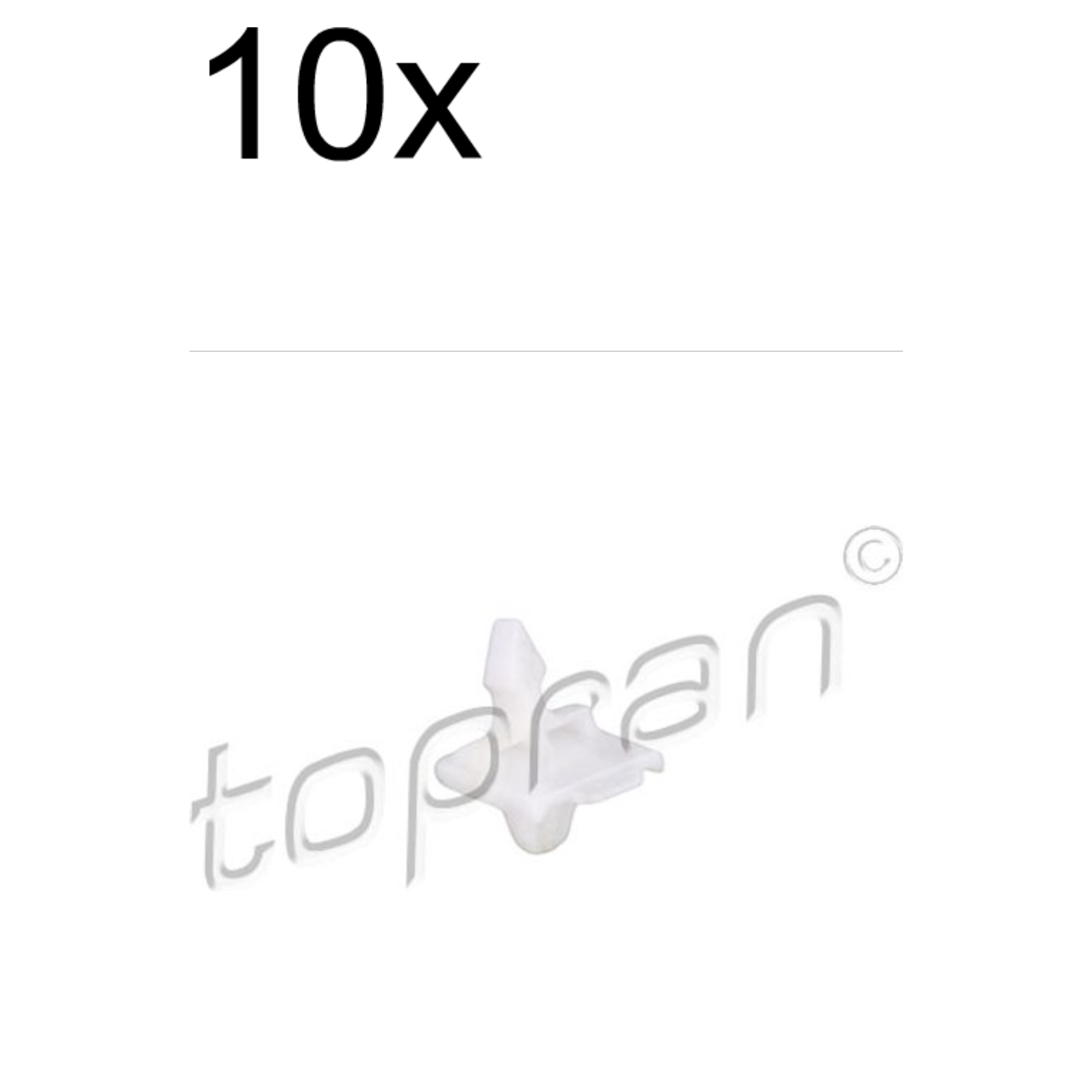 10x TOPRAN CLIP ZIER-/SCHUTZLEISTE FÜR MERCEDES-BENZ 190 COUPE E-CLASS